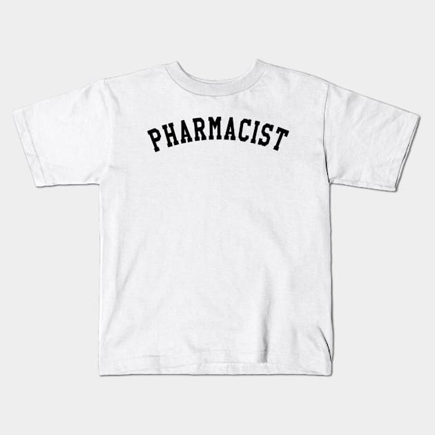 Pharmacist Kids T-Shirt by KC Happy Shop